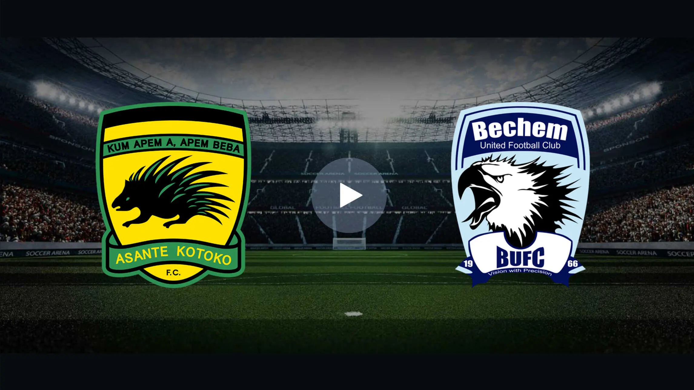 Ghana Premier League,Asante Kotoko vs Bechem United,Prediction,camel.live